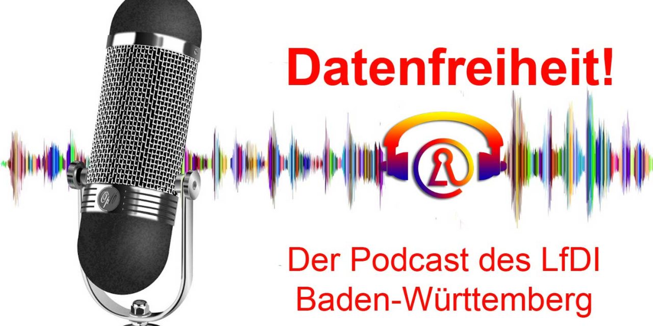Datenfreiheit! Der LfDI-Podcast