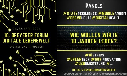 10. Speyerer Forum zur digitalen Lebenswelt am 21./22. April