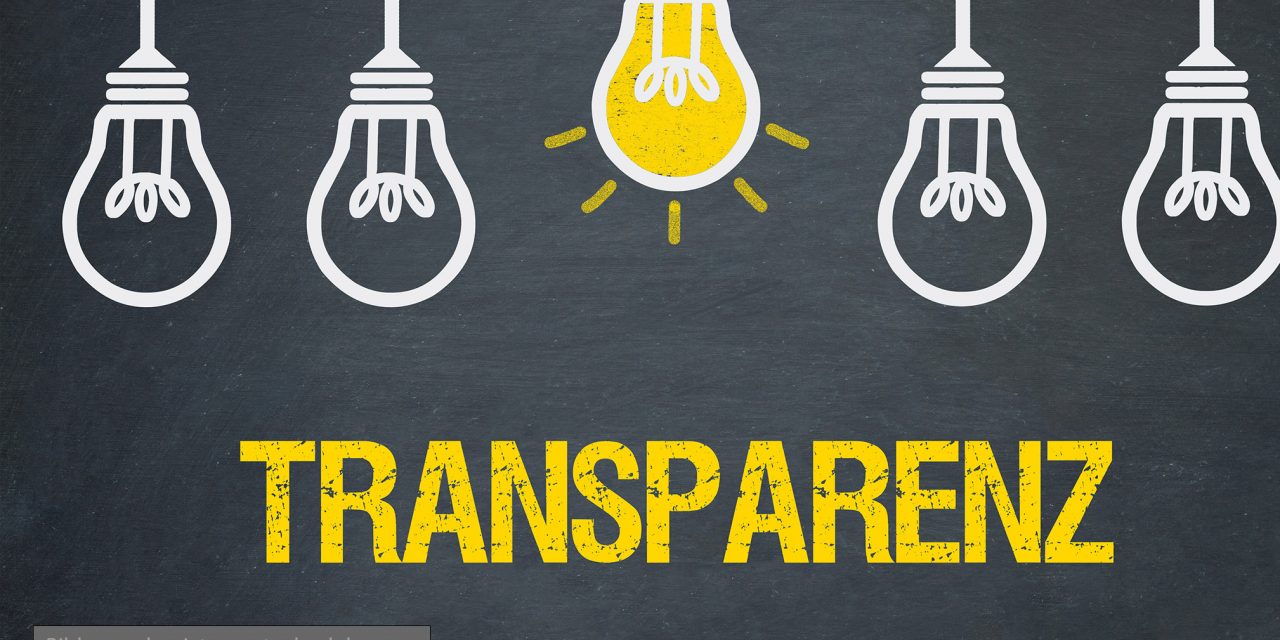 Mehr Transparenz wagen!