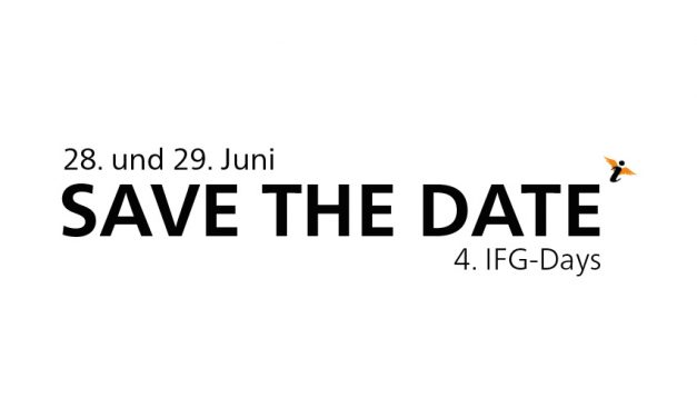 Save the Date: 4. IFG-Days am 28./29. Juni in Mannheim