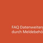 FAQ Datenweitergabe durch Meldebehörden