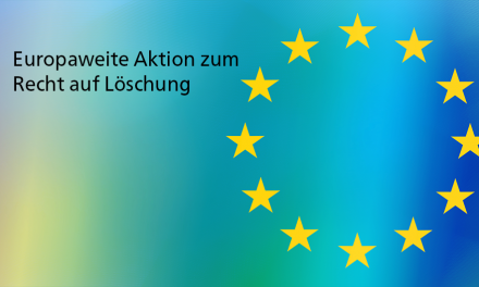 Europaweite Aktion zum Recht auf Löschung