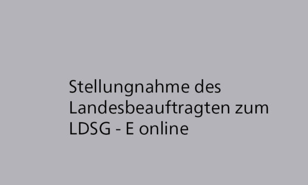 Stellungnahme des LfDI zum LDSG-E online