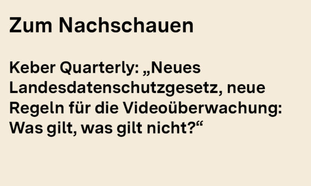 Zum Nachschauen: Neue Regeln für die Videoüberwachung: Was gilt, was gilt nicht?